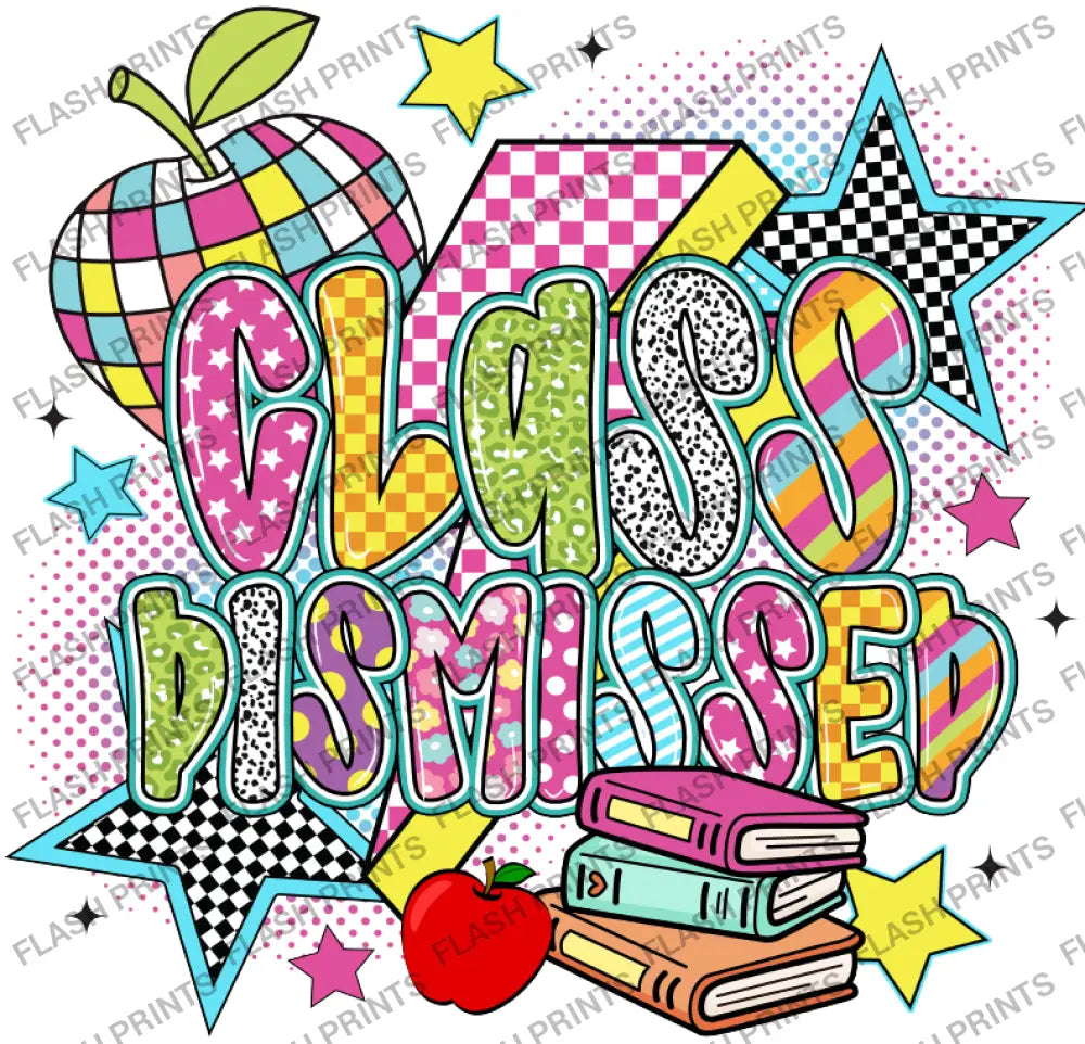 Class Dismissed - Adult