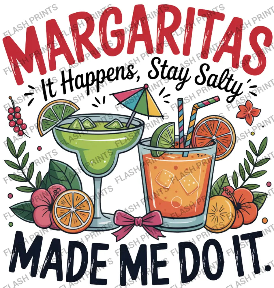 Margarita’s Made Me Do It - Adult