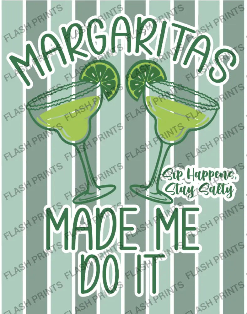 Margaritaās Made Me Do It Summer - Adult