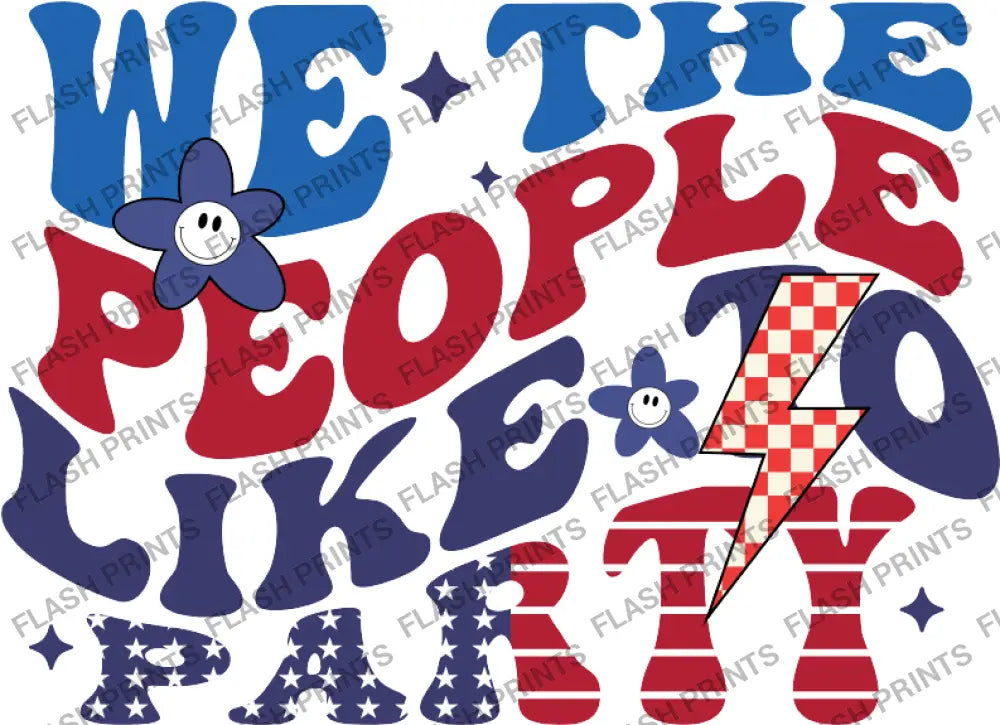 We The People Like To Party - Adult
