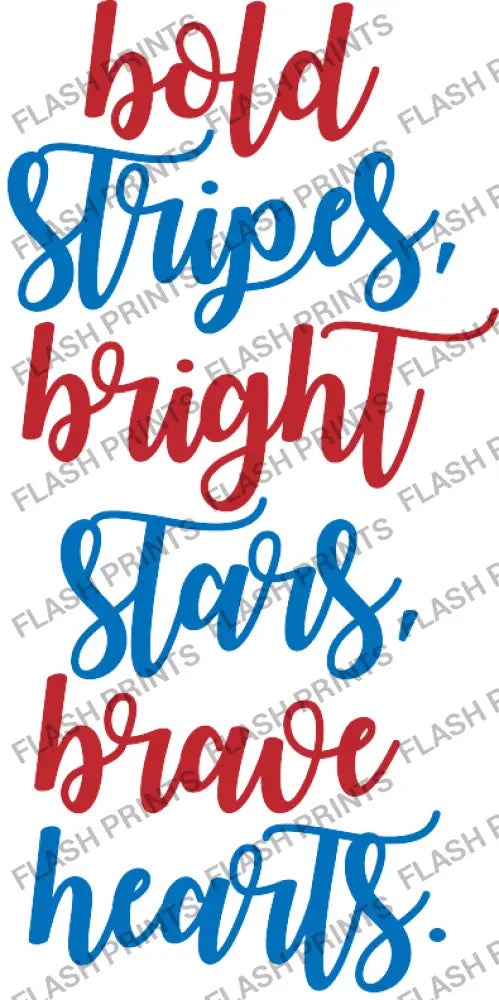 Bold Stripes Brave Hearts - Adult