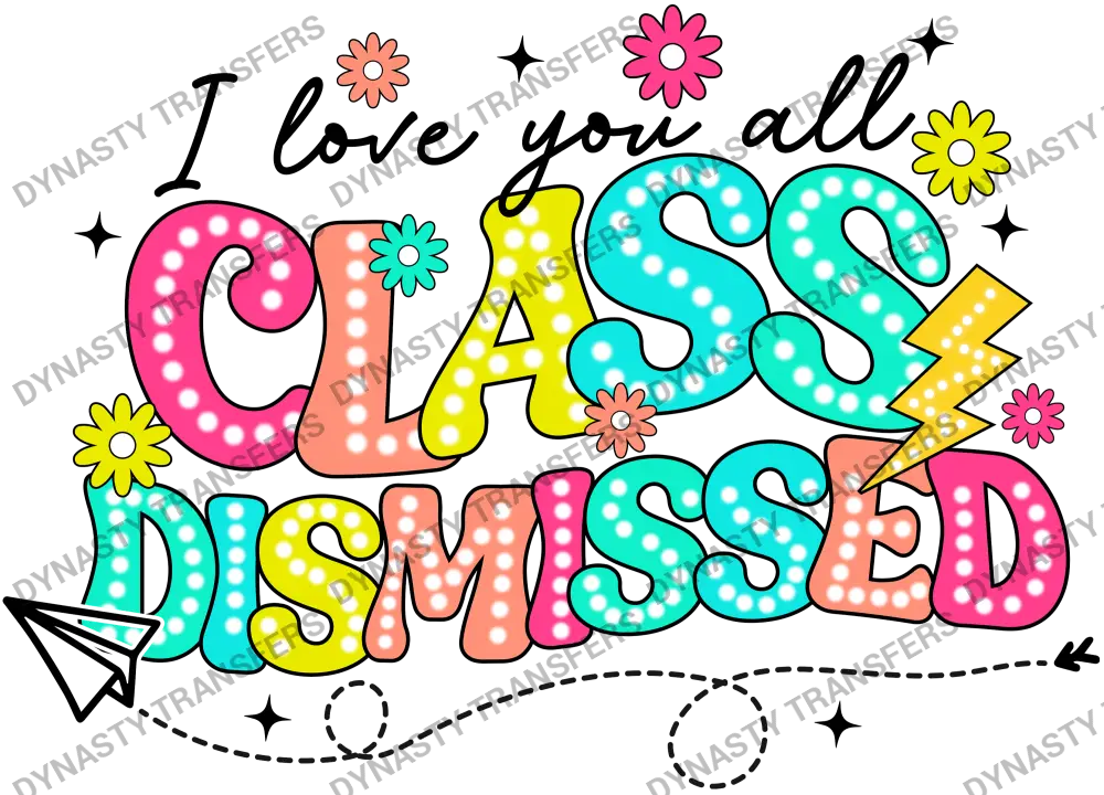Class Dismissed Retro