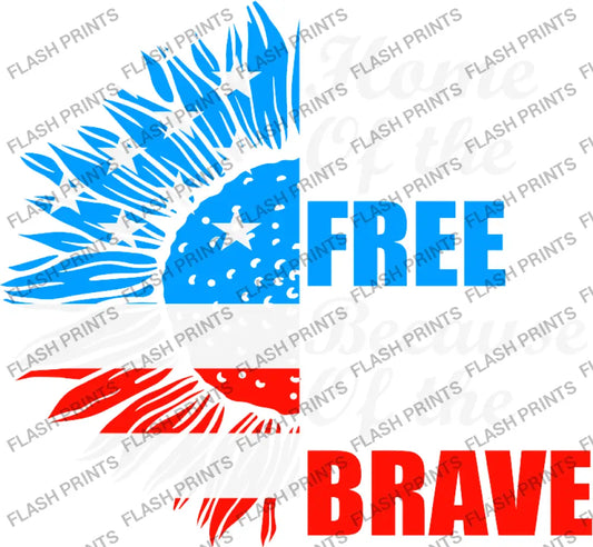 Free Because of the Brave Sunflower - Adult