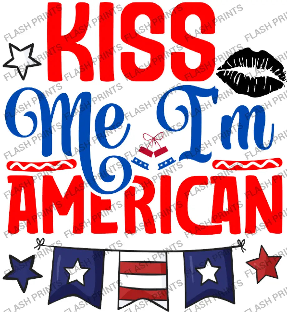 Kiss Me I’m American - Adult