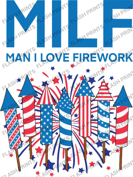 MILF Man I Love Fireworks - Adult