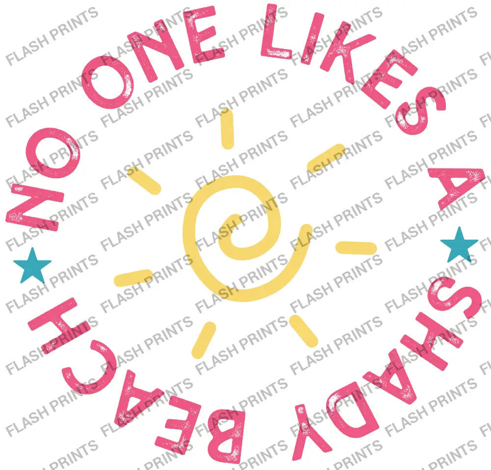 No One Likes A Shady Beach - Adult