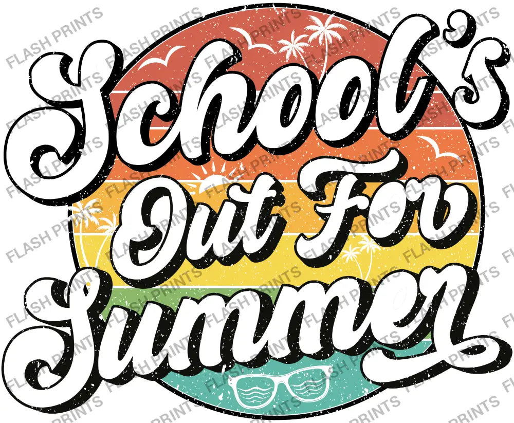 School’s Out For Summer - Adult