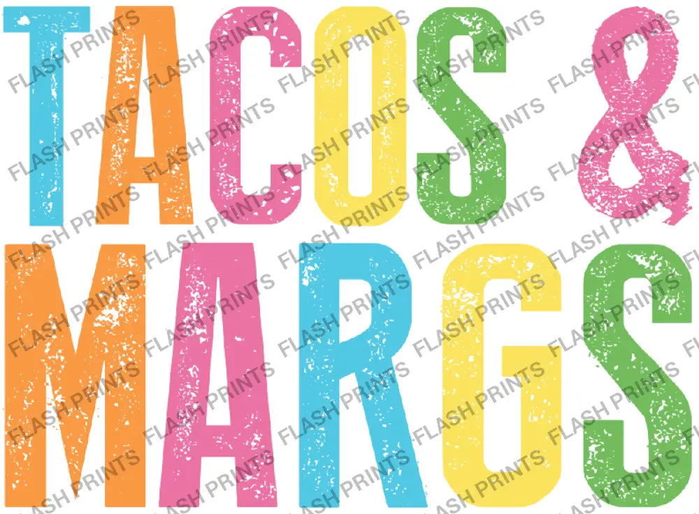 Tacos And Margs - Adult