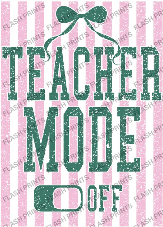 Teacher Mode Off - Adult