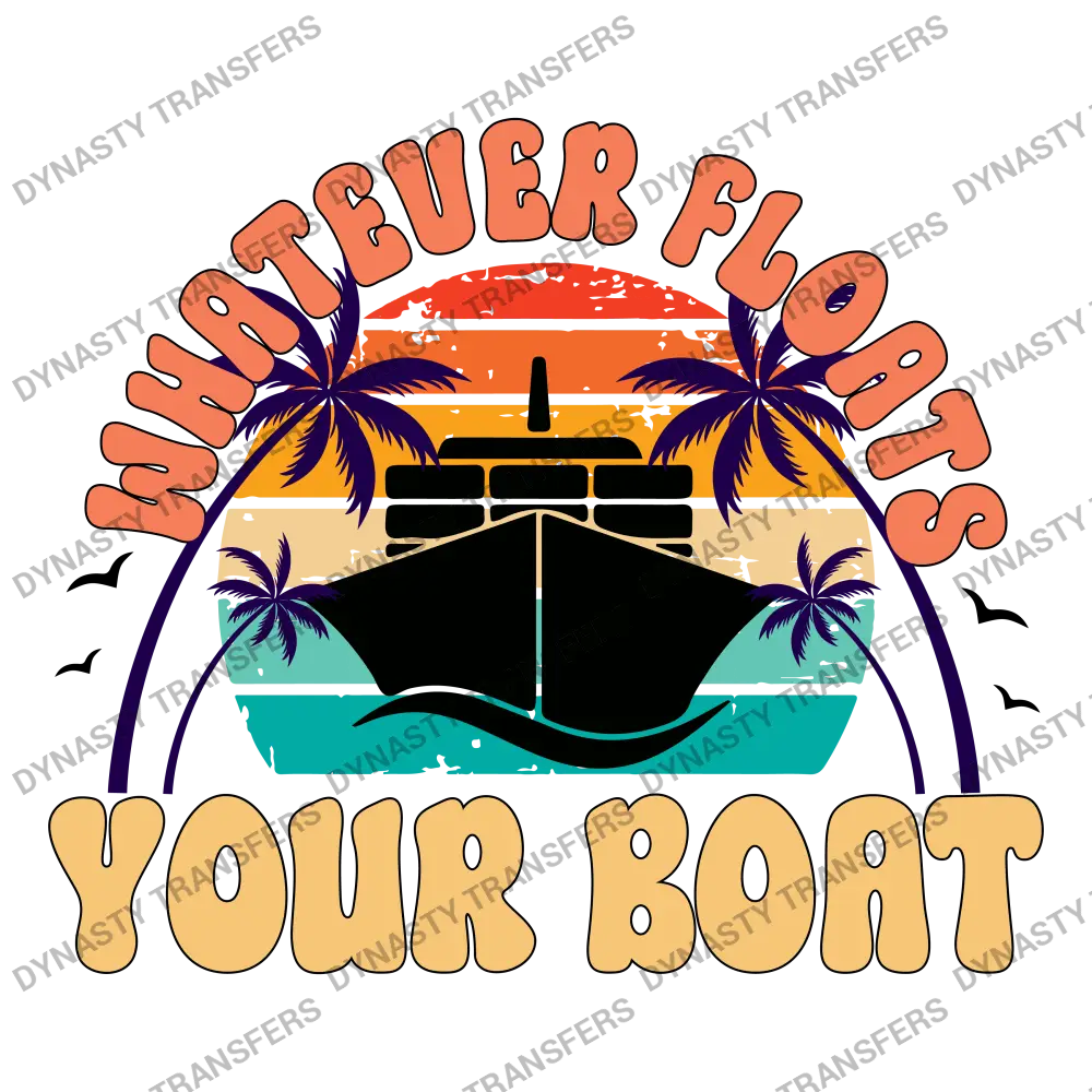 Whatever Floats Your Boat - Retro