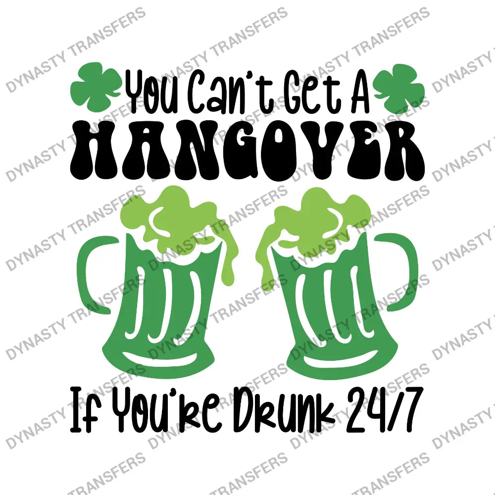 You Can’t Get A Hangover